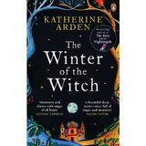 Winter of the Witch. The Winternight Trilogy #3 - Katherine Arden, editura Random House