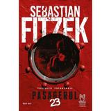 Pasagerul 23 - Sebastian Fitzek, Editura Lebada Neagra