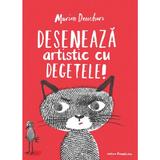 Deseneaza Artistic cu Degetele - Marion Deuchars, Editura Frontiera