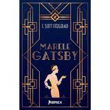 Marele Gatsby - F. Scott Fitzgerald, editura Librex