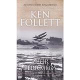 Zbor periculos - Ken Follett, editura Rao