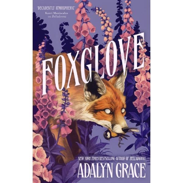 Foxglove. Belladonna #2 - Adalyn Grace, editura Hodder & Stoughton