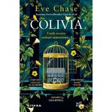 Colivia - Eve Chase, editura Litera