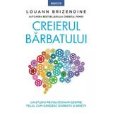Creierul barbatului - Louann Brizendine, editura Litera