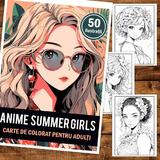 carte-de-colorat-pentru-adulti-50-de-ilustratii-anime-summer-girls-106-pagini-2.jpg