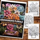 carte-de-colorat-pentru-adulti-50-de-ilustratii-aranjamente-florale-volumul-i-106-pagini-2.jpg
