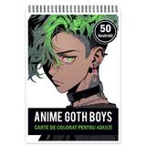 Carte de colorat pentru adulti, 50 de ilustratii, Anime Goth Boys, 106 pagini
