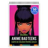 Carte de colorat pentru adulti, 50 de ilustratii, Anime Bad Teens - Volumul I, 106 pagini