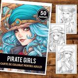 carte-de-colorat-pentru-adulti-50-de-ilustratii-pirate-girls-106-pagini-2.jpg