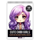 Carte de colorat pentru adulti, 50 de ilustratii Cute Chibi Girls, 106 pagini