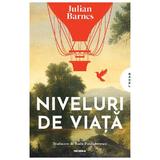 Niveluri de viata - Julian Barnes, editura Nemira