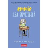 Emmie Cea Invizibila - Terri Libenson, Editura Grupul Editorial Art