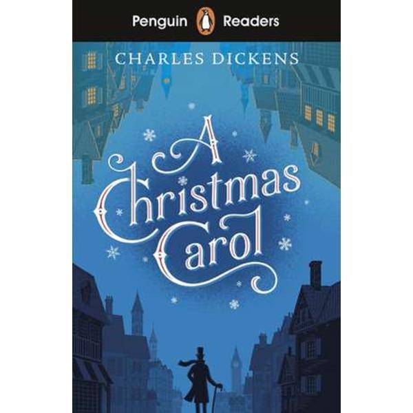 Penguin Readers Level 1: A Christmas Carol - Charles Dickens, editura Penguin Random House