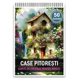 Carte de colorat pentru adulti, 50 de ilustratii, Case pitoresti, 106 pagini