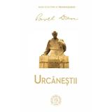 Urcanestii - Pavel Dan, editura Scoala Ardeleana