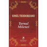 Turnul Milenei - Ionel Teodoreanu, editura Cartea Romaneasca Educational