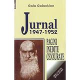 Jurnal 1947-1952. Pagini inedite cenzurate - Gala Galaction, editura Vestala