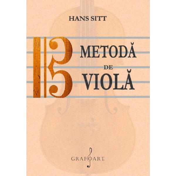 Metoda de viola - Hans Sitt, editura Grafoart