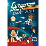 Exploratorii secreti si misiunea spatiala - SJ King, editura Didactica Publishing House