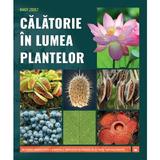 Calatorie in lumea plantelor - Nagy Zsolt, editura Kreativ