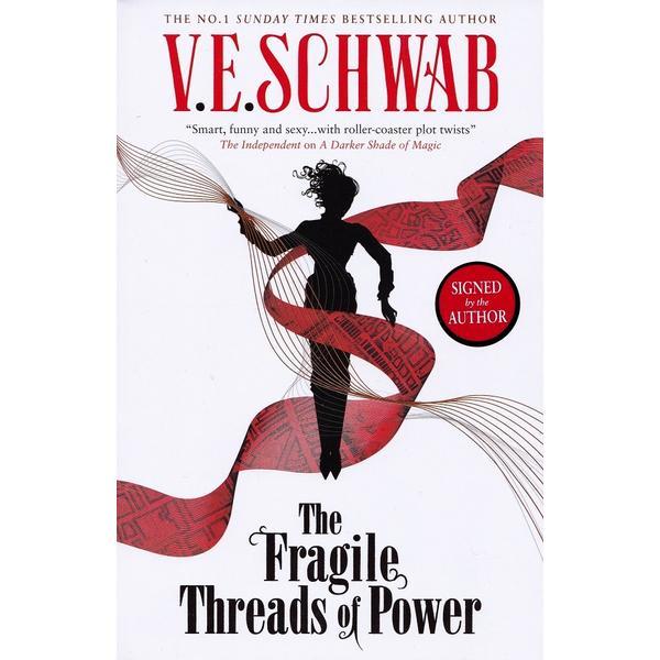 The Fragile Threads of Power. Threads of Power #1 - V. E. Schwab, editura Titan Books