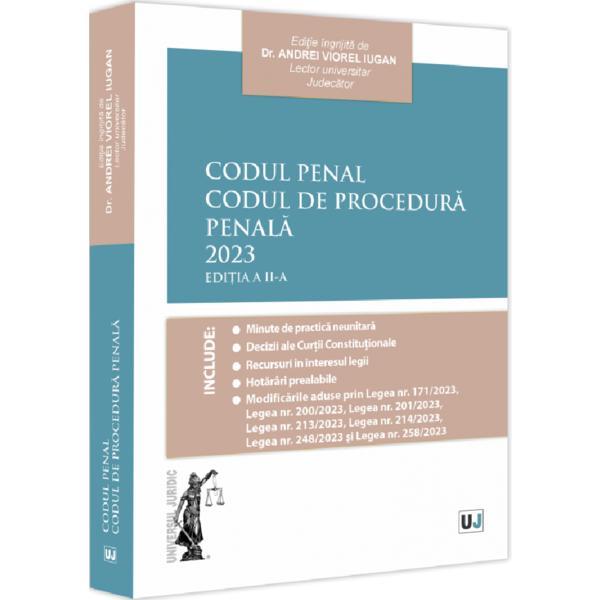 Codul penal. Codul de procedura penala Ed.2 - Andrei Viorel Iugan, editura Universul Juridic