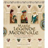 Marile legende medievale - Francesc Miralles, editura Humanitas