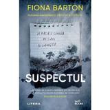 Suspectul - Fiona Barton, editura Litera