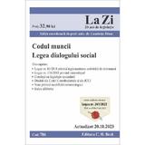 Codul muncii. Legea dialogului social Act.20 octombrie 2023 - Luminita Dima, editura C.h. Beck