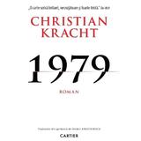 1979 - Christian Kracht, editura Cartier
