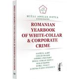 Romanian yearbook of white-collar and corporate crime - Mihai Adrian Hotca, editura Universul Juridic