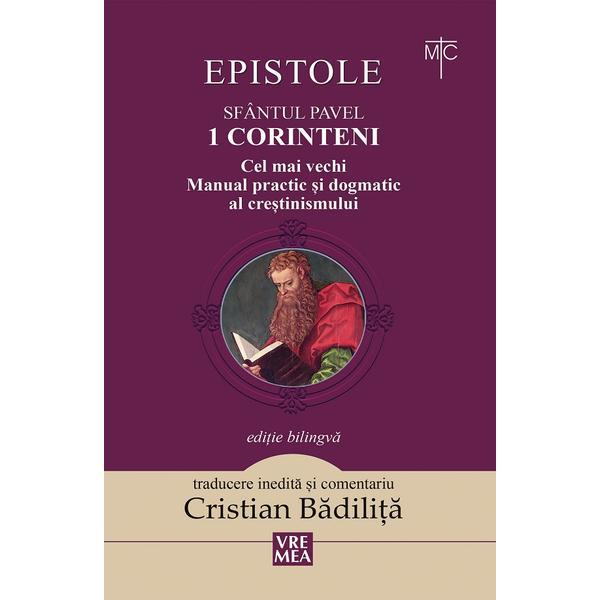 Epistole. Sfantul Pavel: 1 Corinteni, editura Vremea