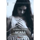 Acasa Vol.2 - Luminita Aldea, Editura Eikon
