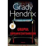 Grupul supravietuitoarelor - Grady Hendrix, editura Nemira