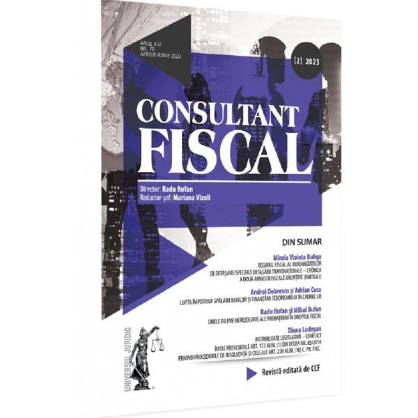 Revista consultant fiscal Nr.2/2023 Aprilie-Iunie, editura Universul Juridic