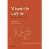 Descopera Psihologia. Miscarile sociale. Psihologia miscarilor sociale - Dario Paez, Silvia da Costa, editura Litera