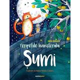 Peripetiile hamsterului Sumi  - Deni Rosca, editura Corint