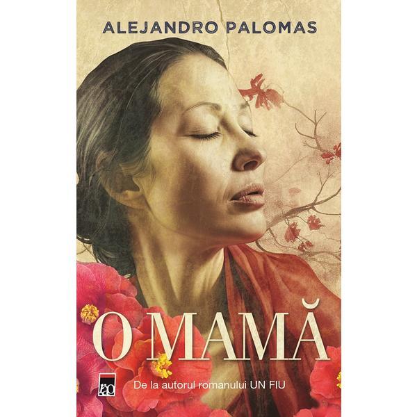 O Mama - Alejandro Palomas, Editura Rao