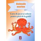 Animale marine. Carte de jucat si colorat pentru picii de la gradi!, editura Lizuka Educativ