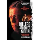 Killers of the Flower Moon - David Grann, editura Simon & Schuster 