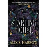 Starling House - Alix E. Harrow, editura Pan Macmillan