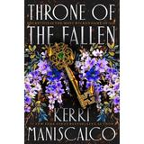 Throne of the Fallen - Kerri Maniscalco, editura Hodder & Stoughton 
