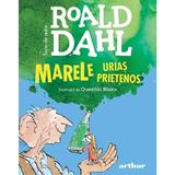Marele Urias Prietenos - Roald Dahl, Editura Grupul Editorial Art