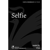 Selfie - Marcel Visa, Editura Cartea Romaneasca