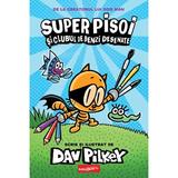 Super Pisoi Si Clubul De Benzi Desenate (Super Pisoi Vol.1) - Dav Pilkey, Editura Grupul Editorial Art