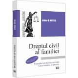 Dreptul civil al familiei. Raporturile nepatrimoniale. Curs teoretic si practic Ed.4 - Adina R. Motica, editura Universul Juridic