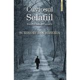Scrisori din Siberia - Cuviosul Selafiil, editura Sophia