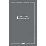 Jane Eyre - Charlotte Bronte, editura Litera