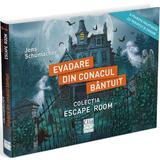 Evadare din conacul bantuit - Jens Schumacher, editura Casa