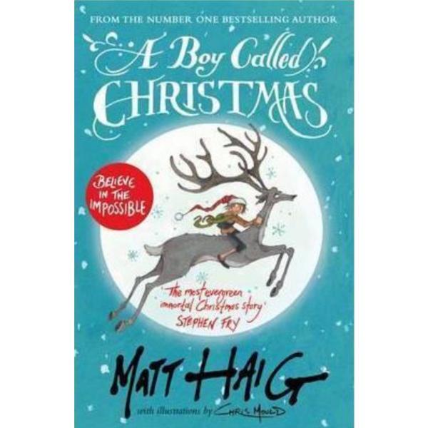 A Boy Called Christmas. Christmas #1 - Matt Haig, editura Canongate Books